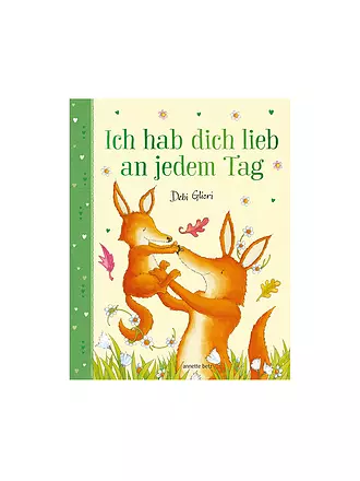 ANNETTE BETZ VERLAG | Buch - Ich hab dich lieb an jedem Tag | 